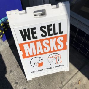 A-Frame Sign that says We Sell Masks