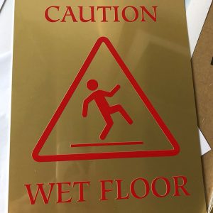 UV printed caution signs